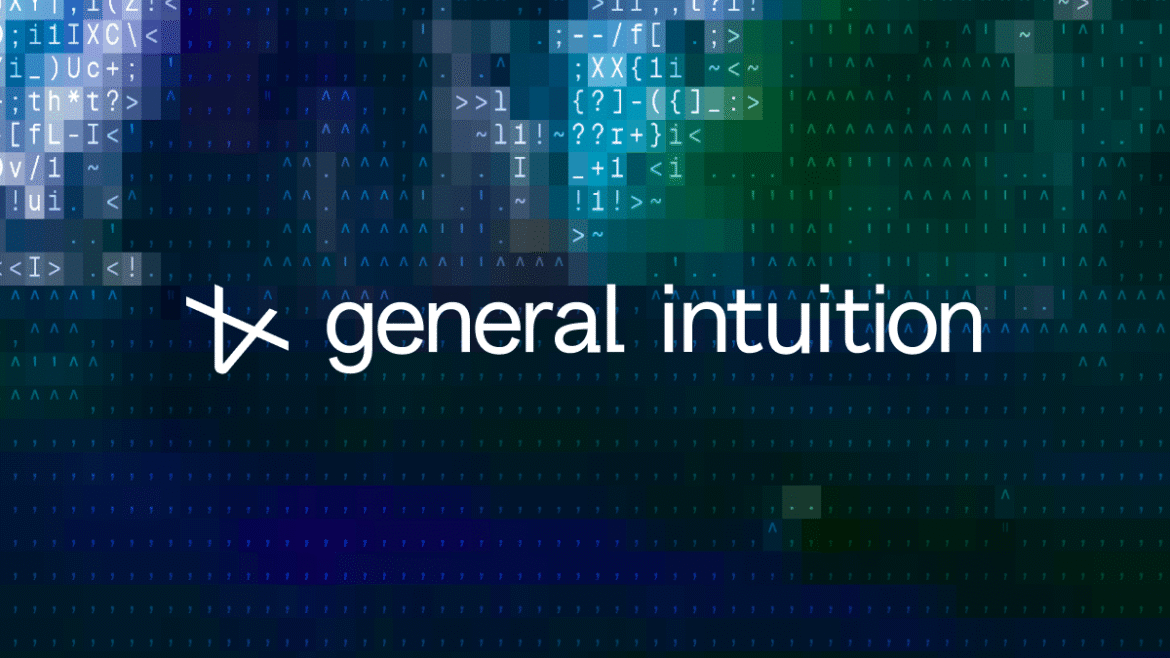 General Intuition lands $134M seed to teach agents spatial reasoning using video game clips